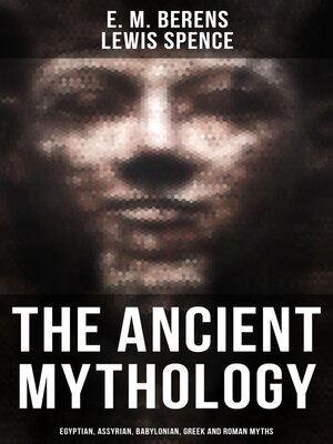 cover image of The Ancient Mythology